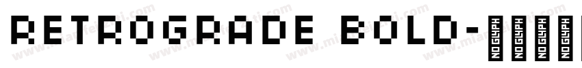 Retrograde Bold字体转换